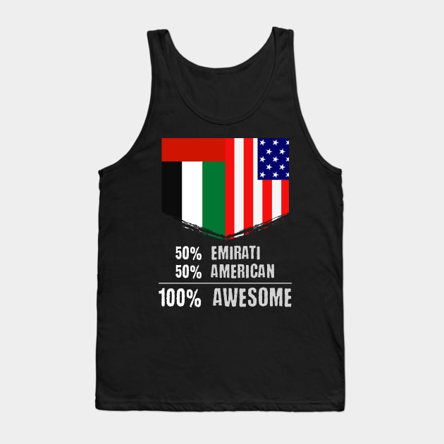 50% Emirati 50% American 100% Awesome Immigrant Tank Top by theperfectpresents